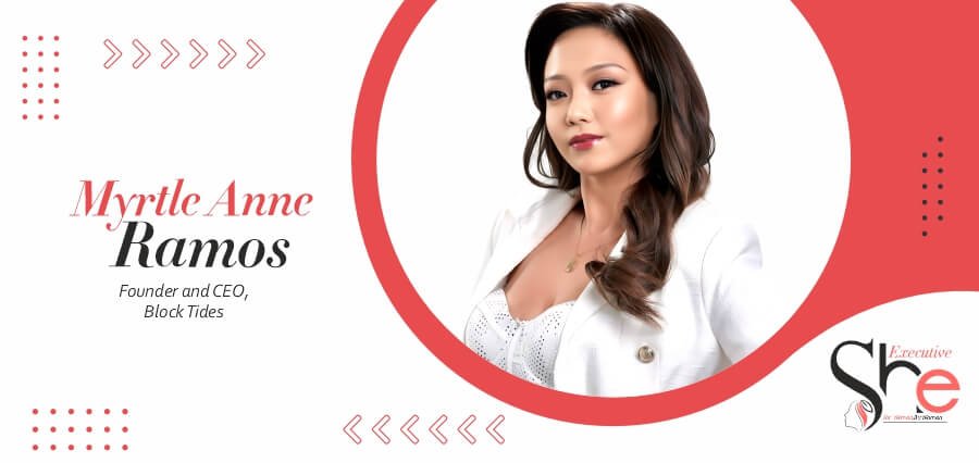 Myrtle Anne Ramos | Founder and CEO | Block Tides